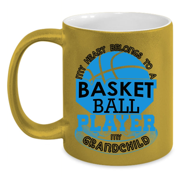 My Grandchild Coffee Mug, My Heart Belongs To A Basketball Player Accent Mug
