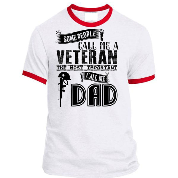 Some People Call Me A Veteran T Shirt, Father's Day T Shirt
