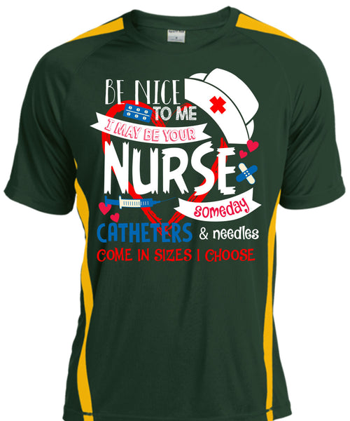 I May Be Your Nurse Someday Catheters T Shirt, I Love Nursing T Shirt, Cool Shirt