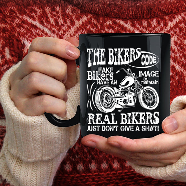 The Bikers Code Fake Bikers Coffee Mug, Real Bikers Coffee Cup