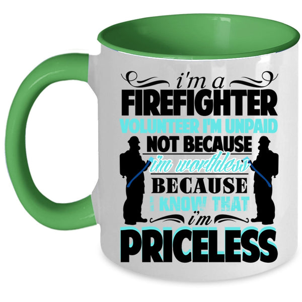 Best Gift For Firefighter Coffee Mug, I'm A Firefighter Accent Mug