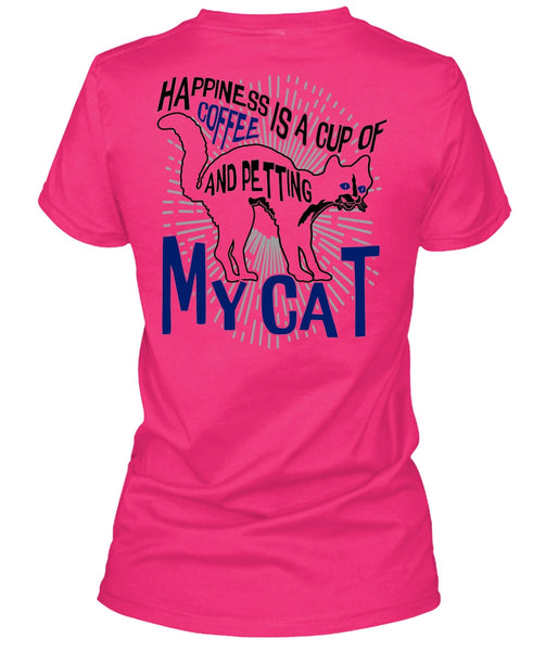 Happiness Is A Cup Of Coffee T Shirt, I Love Cat T Shirt