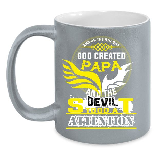 On The 8th Day God Created Papa Coffee Mug, Best Dad Ever Coffee Cup
