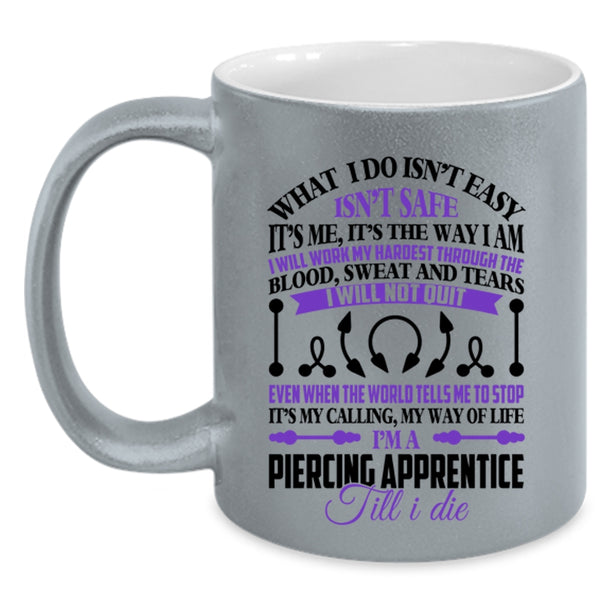 Awesome Piercer Coffee Mug, I'm A Piercing Apprentice Accent Mug