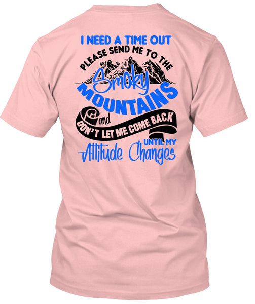 Send Me To The Smoky Mountains T Shirt, I Love Hiking T Shirt