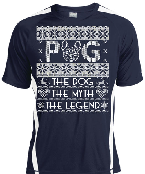 Pug The Dog The Myth The Legend T Shirt, My Favorite T Shirt, Cool Shirt