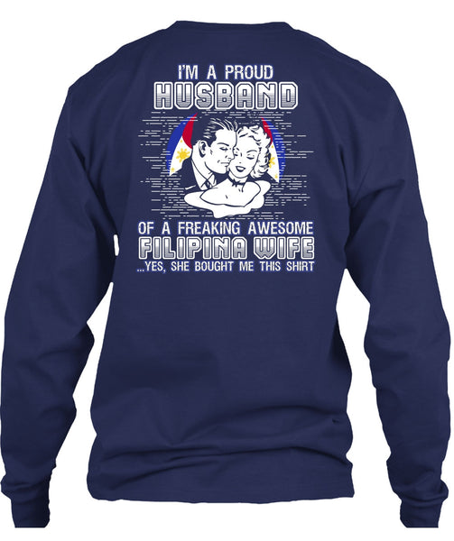 I'm A Proud Husband T Shirt, Filipina Wife T Shirt