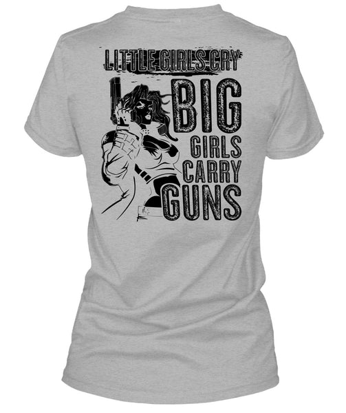 Little Girls Cry T Shirt, I Love Gunning T Shirt