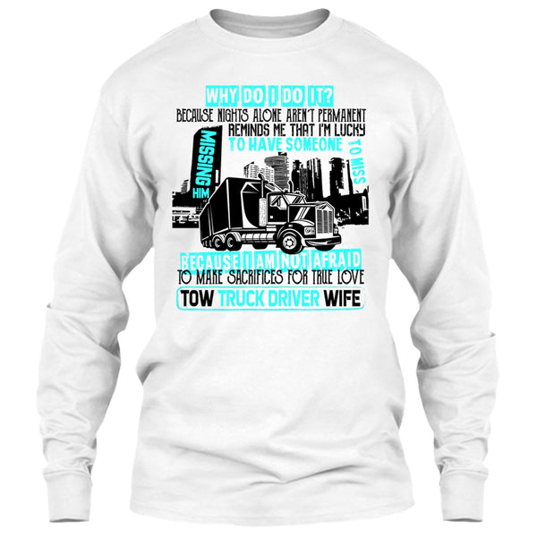 Tow Truck Driver Wife T Shirt, I'm A Trucker T Shirt
