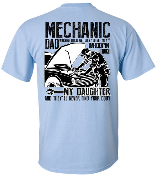 Mechanic Dad T Shirt, I Love Mechanic T Shirt