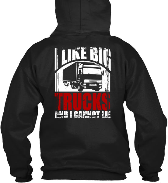 Like Big Trucks T Shirt, Being A Trucker T Shirt