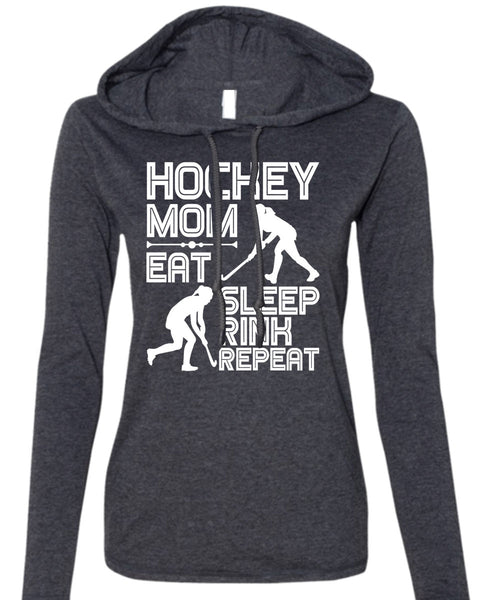 Hockey Mom Eat Sleep Rink Repeat T Shirt, Being A Hockey Mom T Shirt (Anvil Ladies Ringspun Hooded)