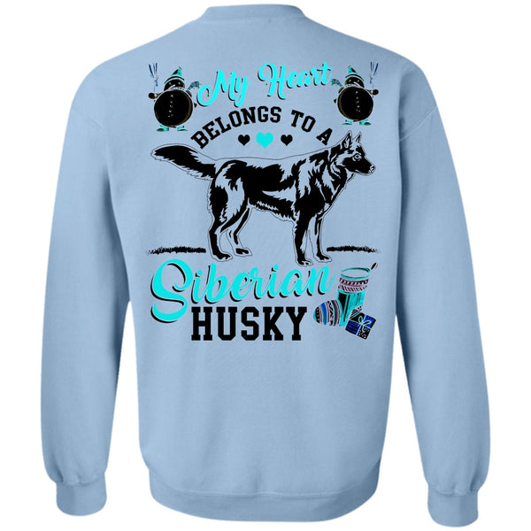 I Love My Dog T Shirt, My Heart Belongs To A Siberian Husky Sweatshirt