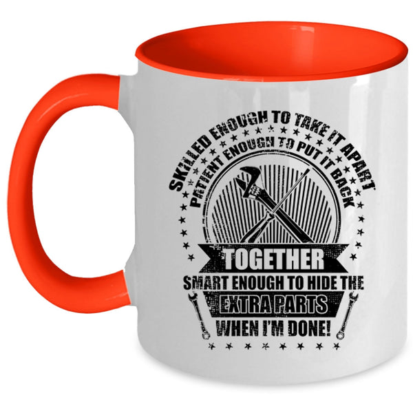 Cute Mechanic Coffee Mug, Smart Enough To Hide The Extra Parts Accent Mug