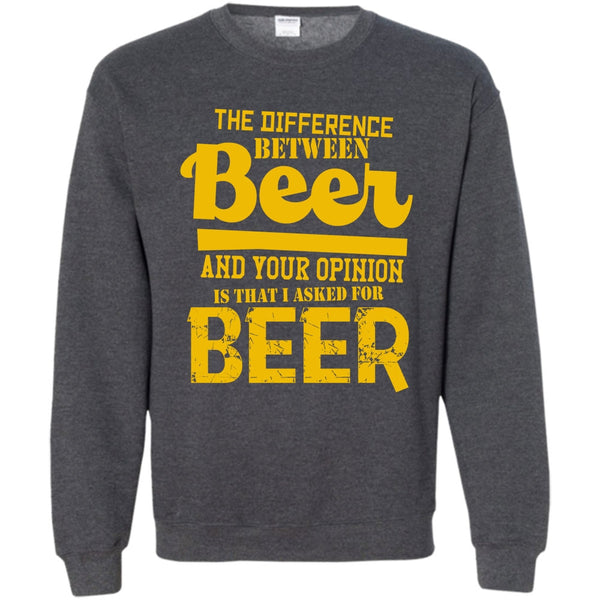 I Asked For Beer T Shirt, Coolest Beer Drinker Sweatshirt