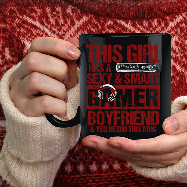 This Girl Has A Smart Gamer Boyfriend Coffee Mug, Pretty Girls Coffee Cup