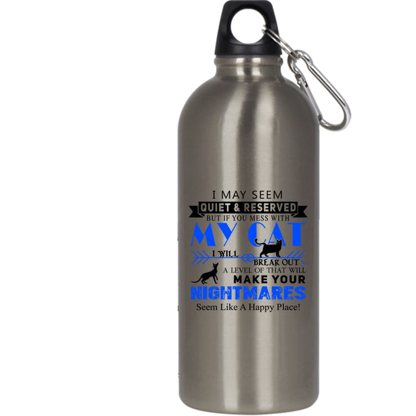 Don't Mess With My Cat 20 oz Stainless Steel Bottle,I Love My Cat Outdoor Sports Water Bottle