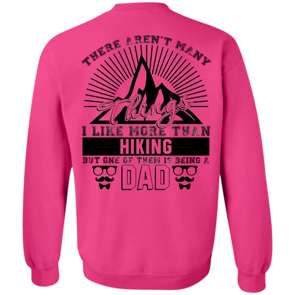 Love Hiking T Shirt, I Like More Than Hiking Sweatshirt