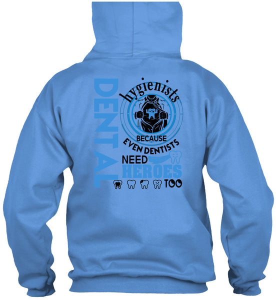 Being A Dental Hygienists T Shirt, I Love Dentist T Shirt