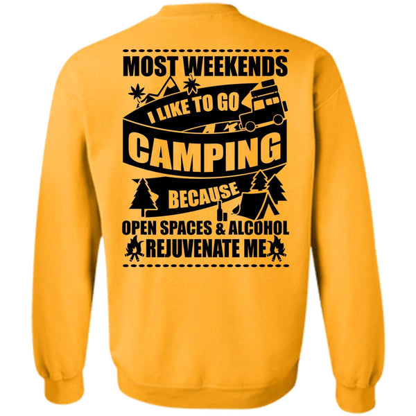 Being A Camper T Shirt, I Like To Go Camping Sweatshirt