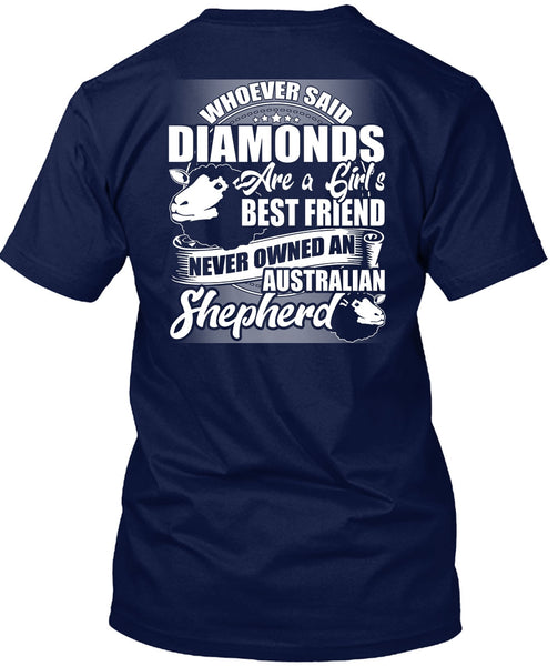 Never Owned An Australian Shepherd T Shirt, I Love My Dog T Shirt