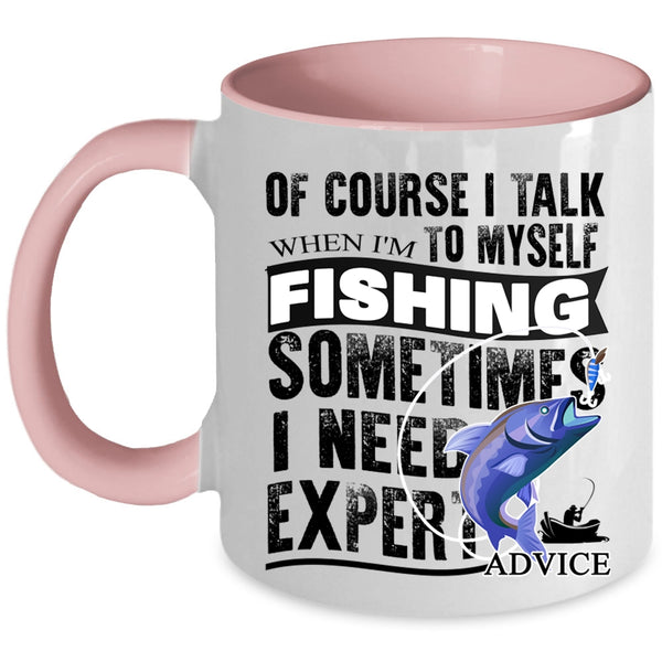 Funny Gift For Fisher Coffee Mug, When I'm Fishing Accent Mug