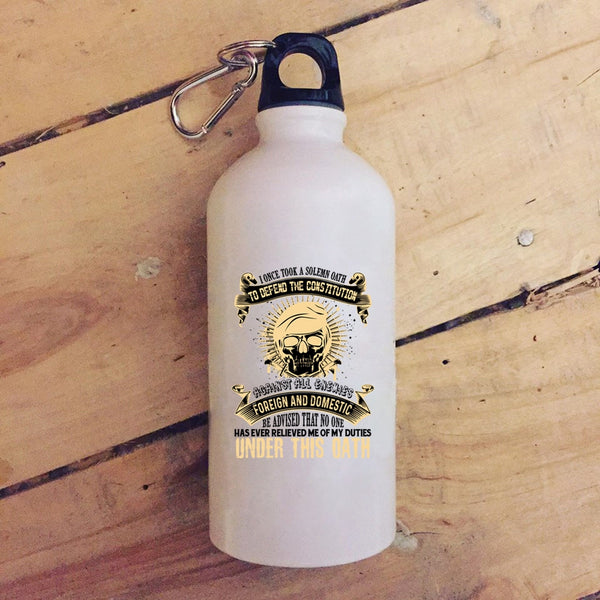 Funny Veteran 20 oz Stainless Steel Bottle,I Once Took A Solemn Oath Outdoor Sports Water Bottle