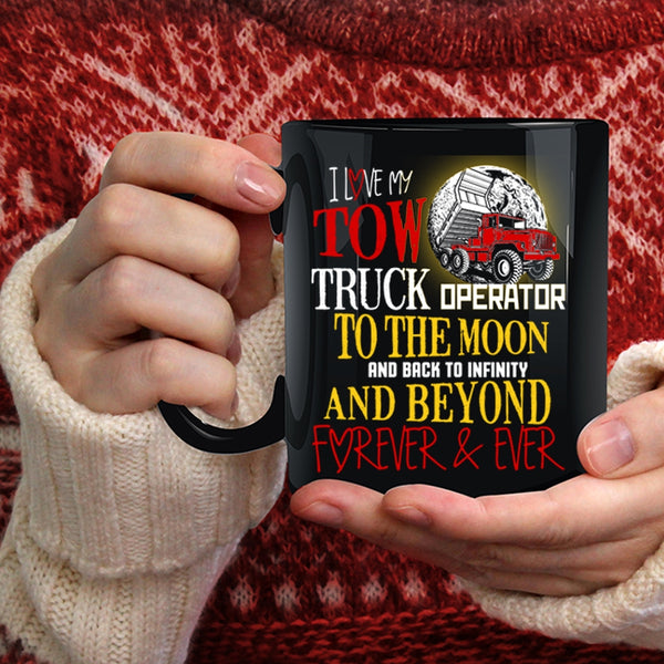 I Love My Tow Truck Operator Coffee Mug, Cute Love Coffee Cup