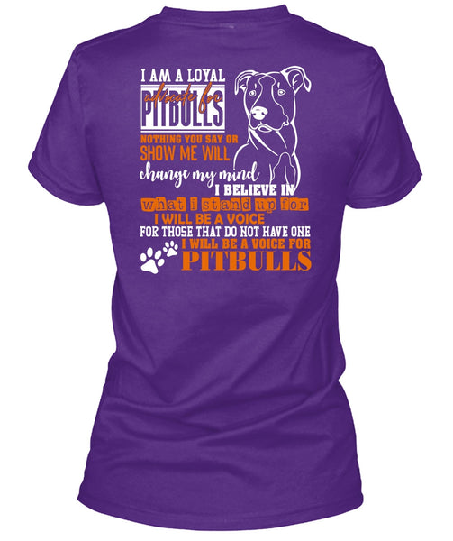 I Will Be A Voice For Pit Bulls T Shirt, Loyal Advocate For Pit Bulls T Shirt