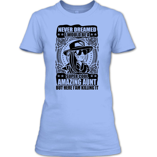 Cool Amazing Aunt T Shirt, Gift For Aunt T Shirt