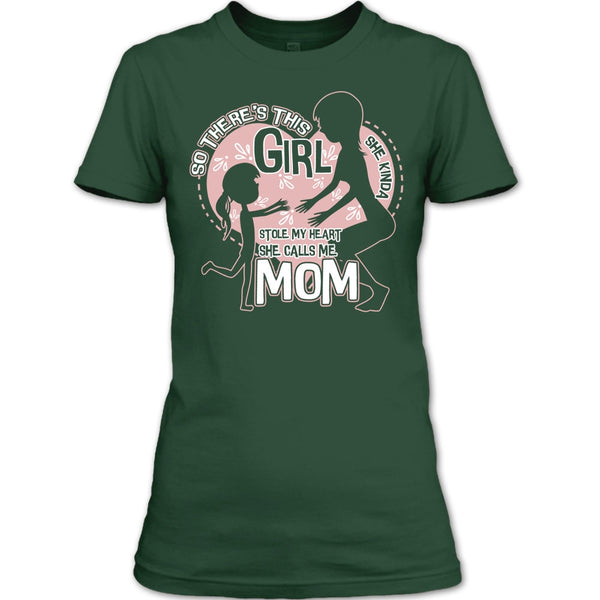 She Kinda Stole My Heart T Shirt, He Calls Me Mom T Shirt