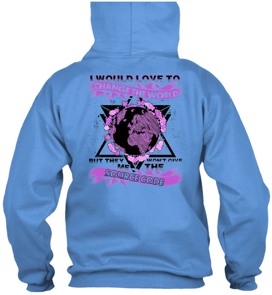 I Would Love To Change The World T Shirt, I Love Programmer T Shirt