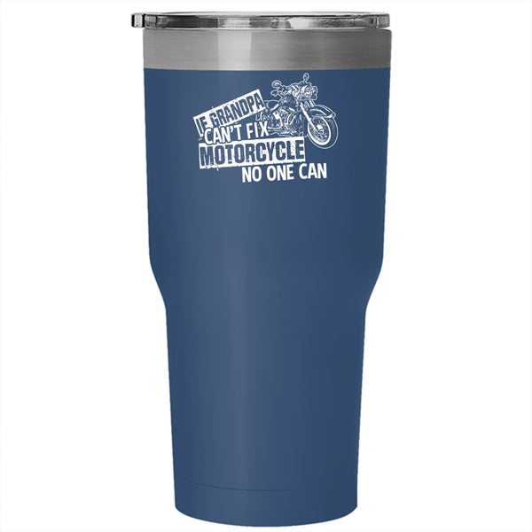If Grandpa Can't Fix Motorcycle Tumbler 30 oz Stainless Steel, Cool Motorcycle Travel Mug