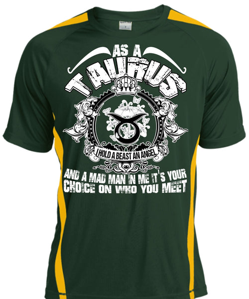 As A Taurus T Shirt, I Hold A Beast An Angel T Shirt, Cool Shirt