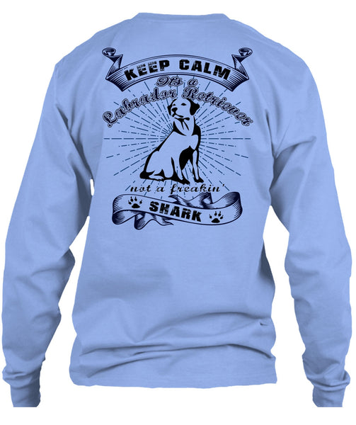 It's A Labrador Retriever T Shirt, I Love My Dog T Shirt