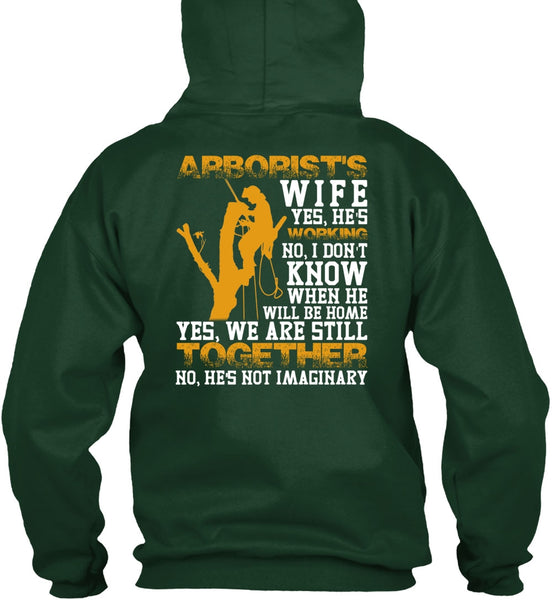 Arborist's Wife T Shirt, We Are Still Together T Shirt