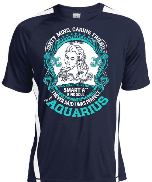 I'm An Aquarius T Shirt, Dirty Mind Caring Friend T Shirt, Cool Shirt