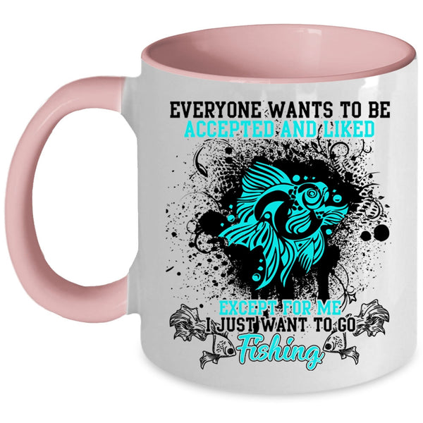 Go Fishing Coffee Mug, I Just Want To Go Fishing Accent Mug