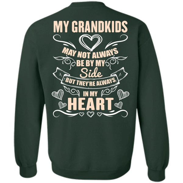 In My Heart T Shirt, I Love Grandkids Sweatshirt