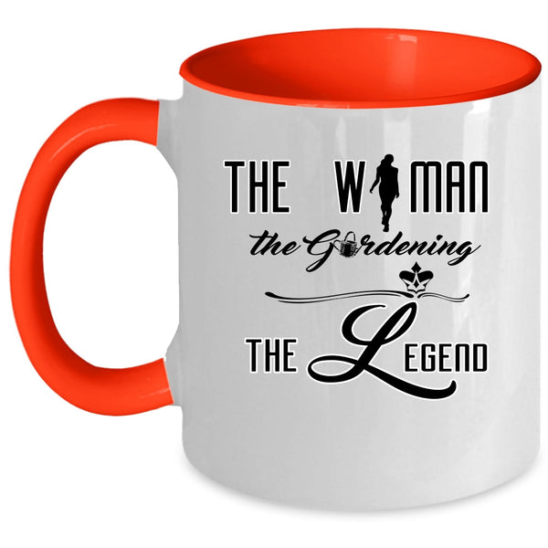 Cute Girls Coffee Mug, The Woman The Gardening The Legend Accent Mug