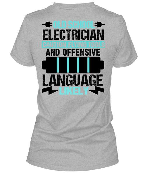 Old School Electrician T Shirt, I Love Electrician T Shirt
