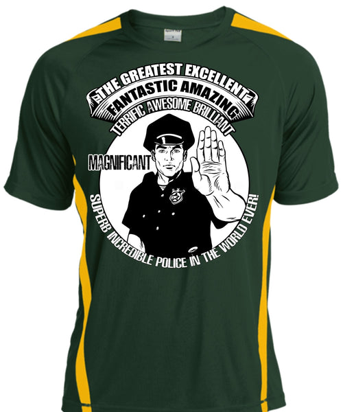 Police In The World Ever T Shirt, Fantastic Amazing T Shirt, Cool Shirt