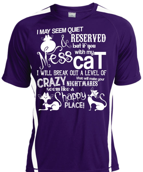 You Mess With My Cat T Shirt, Like A Happy Place T Shirt, Cool Shirt
