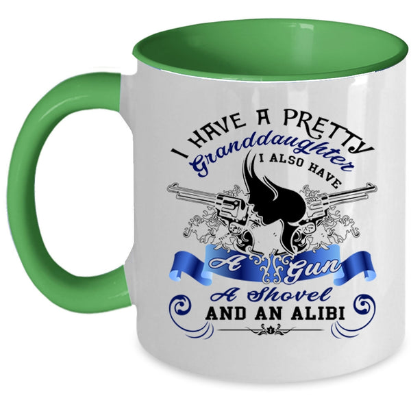 Cool Grandparent Coffee Mug, I Have A Pretty Granddaughter Accent Mug