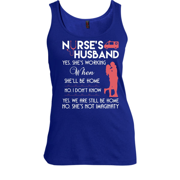 Nurse's Husband T Shirt, Yes We Are Still Be Home T Shirt, Cool T Shirt
