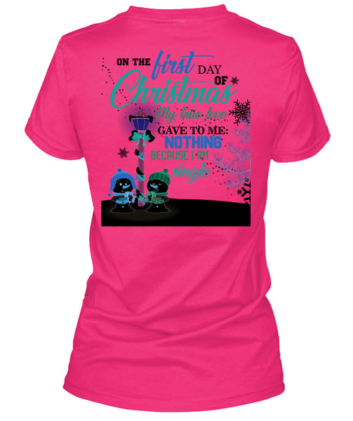 On The First Day Of Christmas T Shirt, This Girl Loves Christmas T Shirt