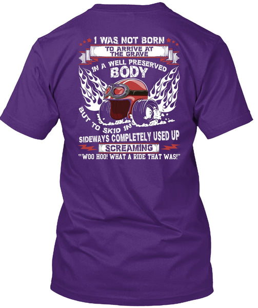 Well Preserved Body T Shirt, Being A Biker T Shirt