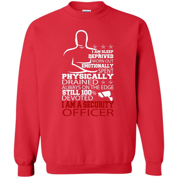 I Am A Security Officer T Shirt, Coolest Security Officer Sweatshirt