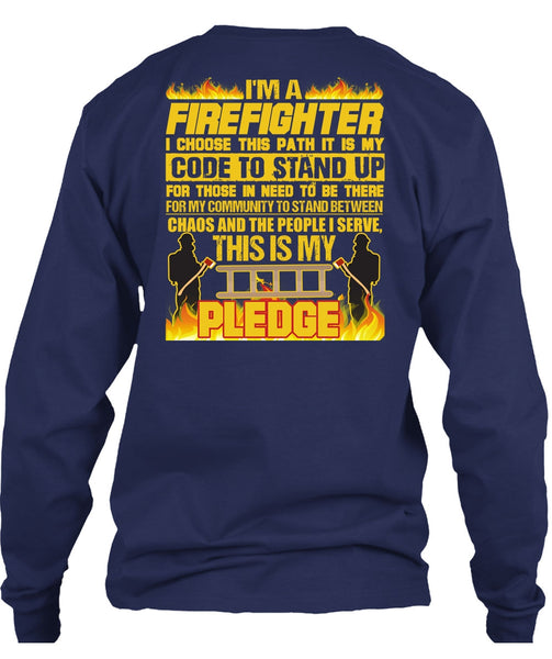 I'm A Firefighter T Shirt, Code To Stand Up T Shirt