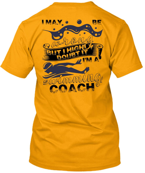 I'm A Swimming Coach T Shirt, I Love Swimming T Shirt